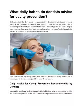 What daily habits do dentists advise for cavity prevention