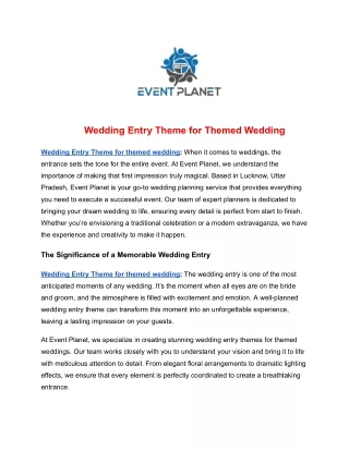 Wedding Entry Theme for Themed Wedding