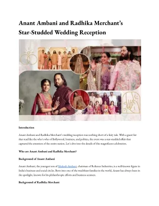 Anant Ambani and Radhika Merchant’s Star-Studded Wedding Reception