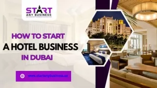 How To Start A Hotel Business In Dubai