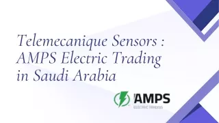 Telemecanique Sensors Available Through AMPS Electric Trading in Saudi Arabia