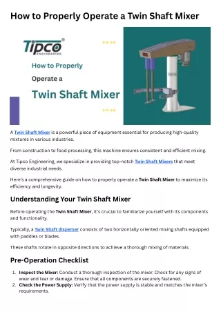 How to Properly Operate a Twin Shaft Mixer