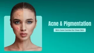 Acne & Pigmentation Skin Care Combo for Clear Skin