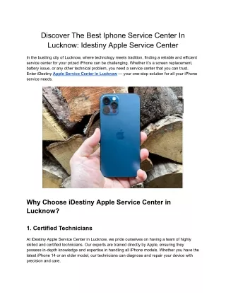 Discover The Best Iphone Service Center In Lucknow_ Idestiny Apple Service Center