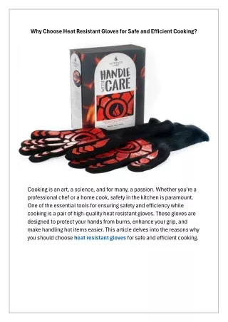 Why Choose Heat Resistant Gloves for Safe and Efficient Cooking