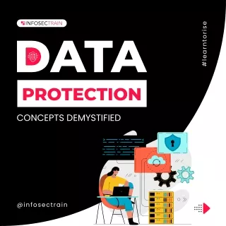 Data Protection Concepts Demystified