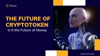 The Future of Cryptotoken Is It the Future of Money_compressed
