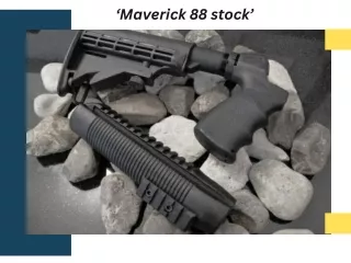 ‘Maverick 88 stock’- shotgunstocks.com