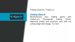 Trading Chart Ai  Yrobot.us