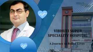 Find Here Best Gynecologist in Dehradun | Vibhuti Super Speciality Hospital