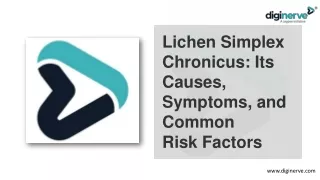 Lichen Simplex Chronicus- Its Causes, Symptoms, and Common Risk Factors