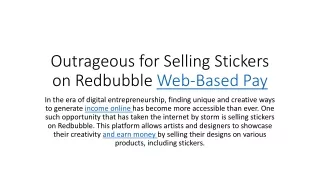 Outrageous for Selling Stickers Redbubble: Your Web based Pay