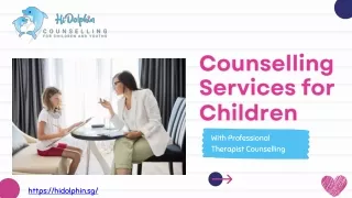 Get the Right Counselling Service for Children