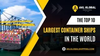 The Top 10 Largest Container Ships In The World