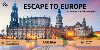 Europe Tour Packages!