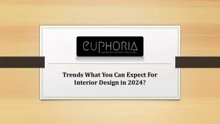 Trends: What You Can Expect For Interior Design in 2024?