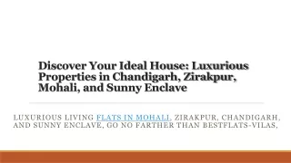 Discover Your Ideal House: Luxurious Properties in Chandigarh, Zirakpur, Mohali,