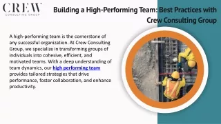 Strategies For Success With Building A High-Performing Team At Crew Consulting Group