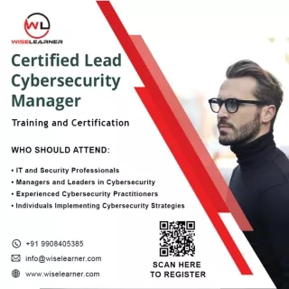 Certified Lead cybersecurity Manager Training and Certification in Miyapur