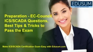 EC-Council ICS/SCADA Questions, Best Tips & Tricks to Pass the Exam