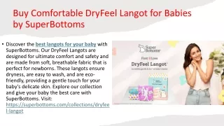 Buy Comfortable DryFeel Langot for Babies