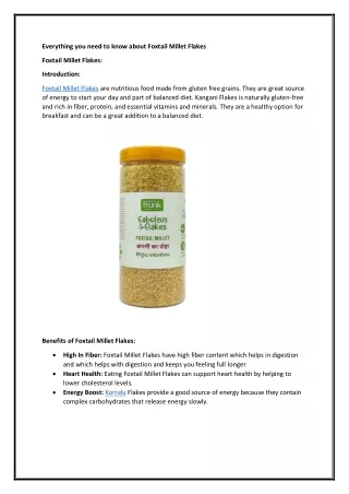 Everything you need to know about Foxtail Millet Flakes