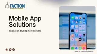 Mobile App Development Services in India by Taction Software