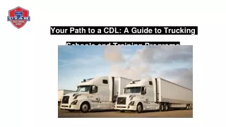 Your Path to a CDL: A Guide to Trucking Schools and Training Programs