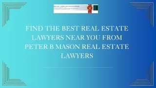 A Premier Real Estate Law Firm Near You| Best Real Estate Attorneys| Nearby Real