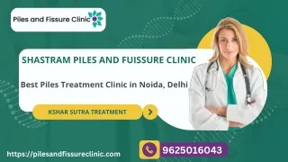 Best Piles Clinic in South Delhi