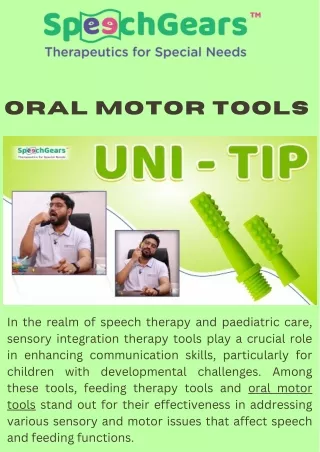 Unlocking Potential: The Power of Oral Motor Tools with SpeechGears