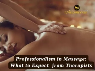 Professionalism in Massage: What to Expect from Therapists