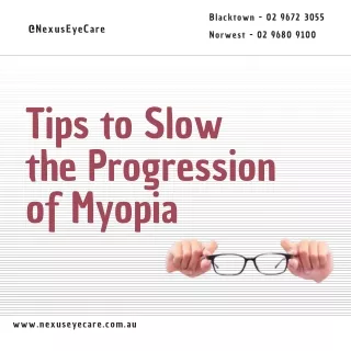 What is Myopia and how to slow down the rate of Progressive Myopia ?