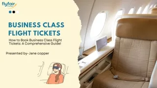 How to Book Business Class Flight Tickets?