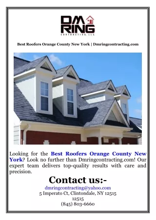 Best Roofers Orange County New York  Dmringcontracting.com