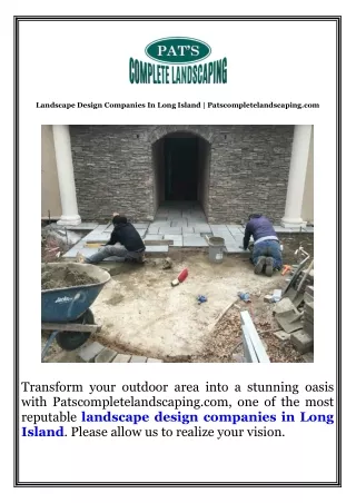 Landscape Design Companies In Long Island  Patscompletelandscaping.com