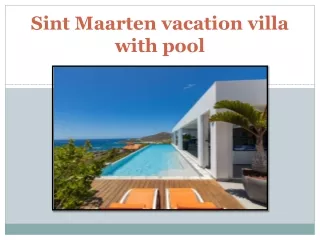 Sint Maarten vacation villa with pool