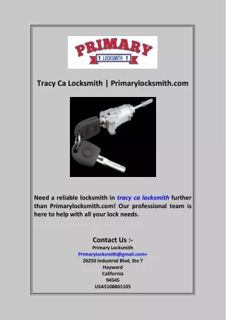 Tracy Ca Locksmith  Primarylocksmith com