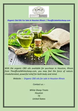 Organic Cbd Oils For Sale In Houston Illinois  Theofficialwhitesheep.com