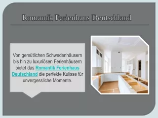 Romantik Ferienhaus Deutschland