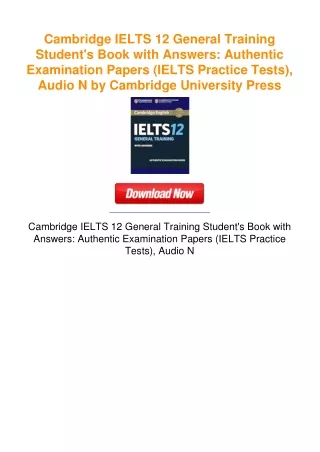 Cambridge IELTS 12 General Training Student's Book with Answers: