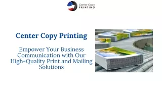 High Quality Copying and Printing Services - Center Copy Printing