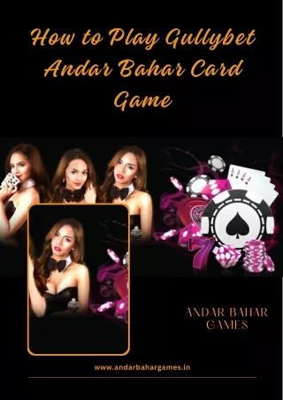 Experience Thrilling Gameplay with Gullybet Andar Bahar Card Game