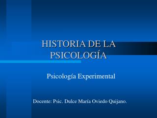 HISTORIA DE LA PSICOLOGÍA