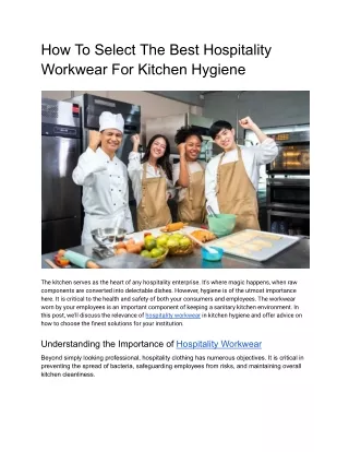 How To Select The Best Hospitality Workwear For Kitchen Hygiene