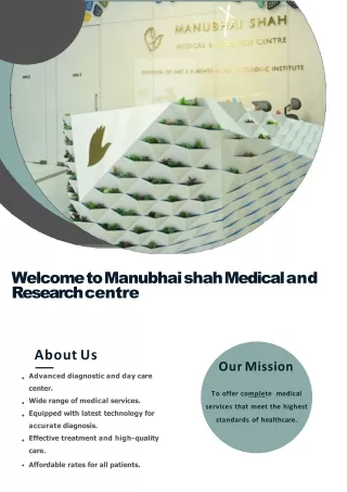 Best Medical services at Manubhai shah Medical And Research Centre