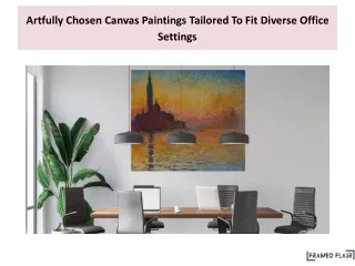 Artfully Chosen Canvas Paintings Tailored To Fit Diverse Office Settings