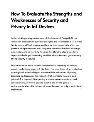 How To Evaluate the Strengths and Weaknesses of Security and Privacy in IoT Devices