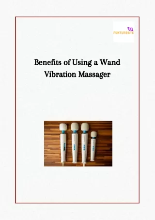 Benefits of Using a Wand Vibration Massager