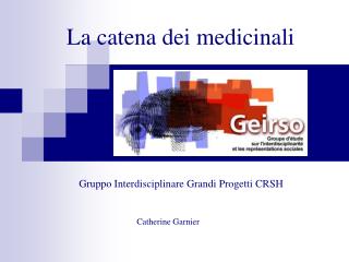 La catena dei medicinali